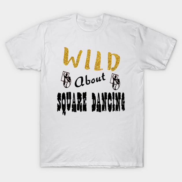 Wild About Square T-Shirt by DWHT71